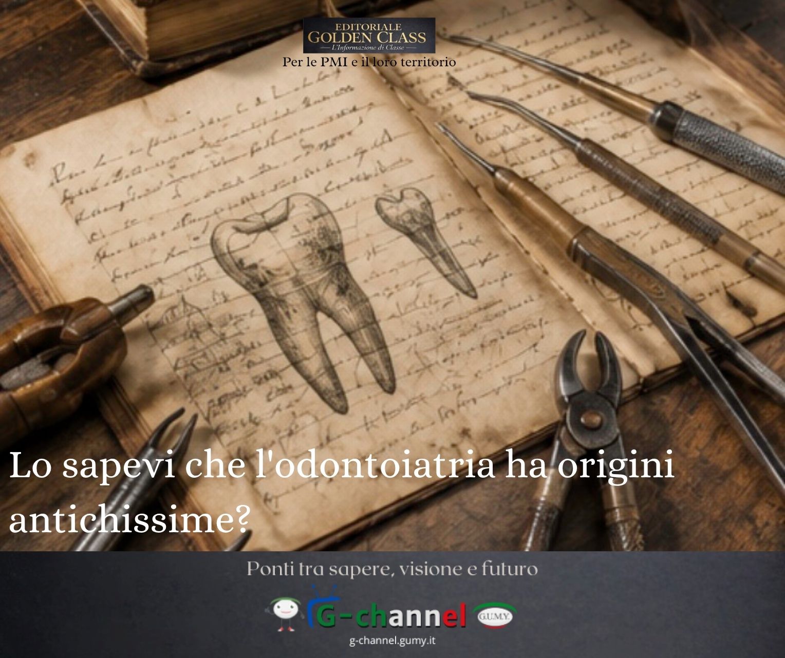 Lo sapevi che l'odontoiatria ha origini antichissime?